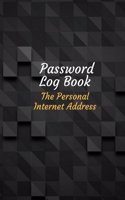 Password Log Book The Personal Internet Address