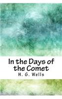 In the Days of the Comet