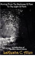 Moving from the Darkness of Fear to the Light of Faith