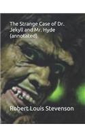 The Strange Case of Dr. Jekyll and Mr. Hyde (annotated)