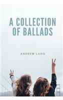 A Collection Of Ballads
