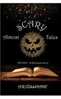 Almost Scary Tales - The Hex: A Halloween Story