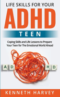 Life Skills for Your ADHD Teen