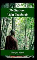 Meditation: Light Chapbook