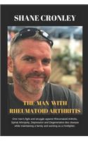 The Man with Rheumatoid Arthritis