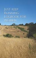 Just Keep Running