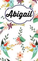 Abigail: Personalised Abigail Homework Book Notepad Notebook Composition and Journal Gratitude Diary