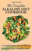Complete Alkaline Diet Cookbook