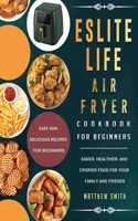ESLITE LIFE Air Fryer Cookbook for Beginners