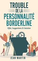 Trouble de la Personnalité Borderline