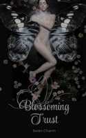 Blossoming Trust