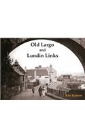 Old Largo and Lundin Links