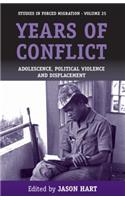 Years of Conflict: Adolescence, Political Violence and Displacement