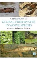 Handbook of Global Freshwater Invasive Species