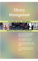 Library Management A Complete Guide - 2020 Edition