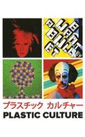 Plastic Culture