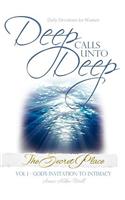 Deep Calls Unto Deep