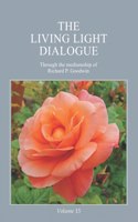 Living Light Dialogue Volume 15