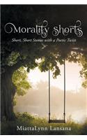 Morality Shorts