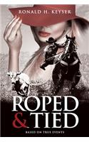 Roped and Tied