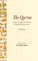 Qur'an With a Phrase-by-Phrase English Translation