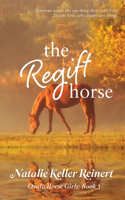 Regift Horse