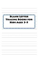 Blank Letter Tracing Books for Kids Ages 3-5