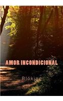 Amor Incondicional