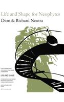 Life and Shape for Neophytes