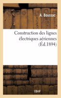 École Professionnelle Supérieure Des Postes Et Télégraphes: Construction Des Lignes Électriques Aériennes