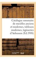 Catalogue Sommaire Des Meubles Anciens Et Modernes, Tableaux Modernes