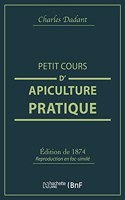 Petit Cours d'Apiculture Pratique