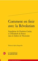 Comment En Finir Avec La Revolution