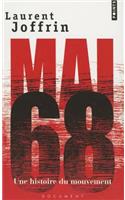 Mai 68 . Une Histoire Du Mouvement