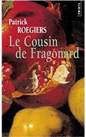 Cousin de Fragonard(le)