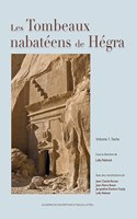 Les Tombeaux Nabateens de Hegra