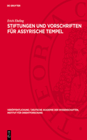 Stiftungen Und Vorschriften Für Assyrische Tempel