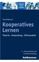 Kooperatives Lernen: Theorie - Anwendung - Wirksamkeit