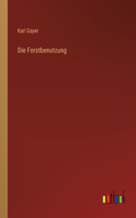 Forstbenutzung