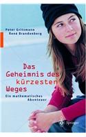 Das Geheimnis Des Ka1/4rzesten Weges: Ein Mathematisches Abenteuer