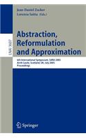Abstraction, Reformulation and Approximation: (English)