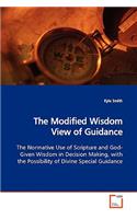 Modified Wisdom View of Guidance