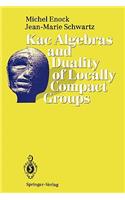 Kac Algebras and Duality of Locally Compact Groups