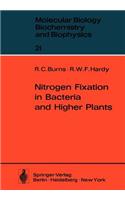 Nitrogen Fixation in Bacteria and Higher Plants