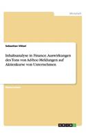 Inhaltsanalyse in Finance. Auswirkungen des Tons von Ad-hoc-Meldungen auf Aktienkurse von Unternehmen