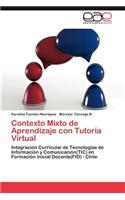 Contexto Mixto de Aprendizaje Con Tutoria Virtual