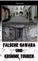 Falsche Hawara und krumme Touren