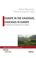Europe in the Caucasus, Caucasus in Europe