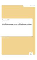 Qualitätsmanagement in Kindertagesstätten