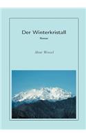 Der Winterkristall: (German)